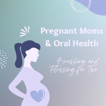 Dickinson dentist, Dr. Agee Kunjumon at Touchstone Dentistry discusses how the oral health of pregnant women can affect the baby before and after birth.