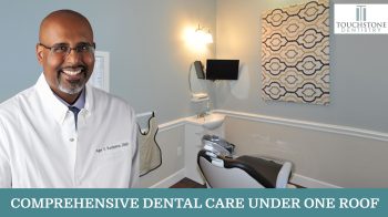 Discover how Touchstone Dentistry in League City offers complete family dental care under one roof, making oral health simple, convenient, and comfortable for all ages.