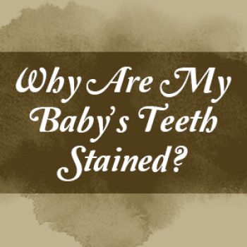 Dickinson dentist, Dr. Kunjumon of Touchstone Dentistry, discusses discoloration of kids’ teeth, potential causes, and possible treatments.